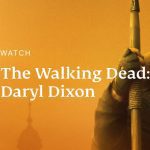 Come guardare The Walking Dead: Daryl Dixon